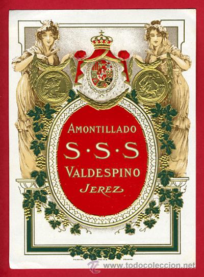Etichette antiche: ETIQUETA AMONTILLADO SSS VALDESPINO JEREZ, CON RELIEVE , ANTIGUA ,ORIGINAL, E953
