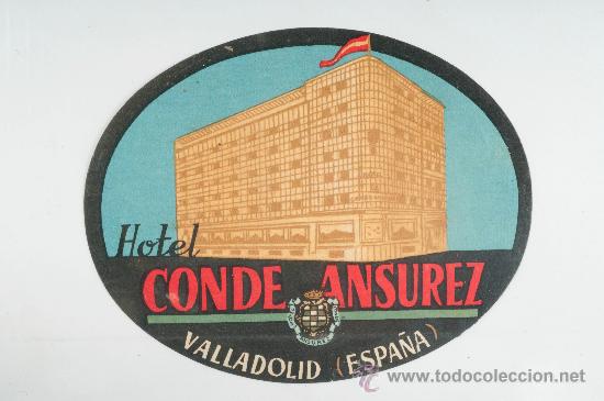 Etiquetas antiguas: Etiqueta de Hotel - Hotel Conde Ansurez (Valladolid)