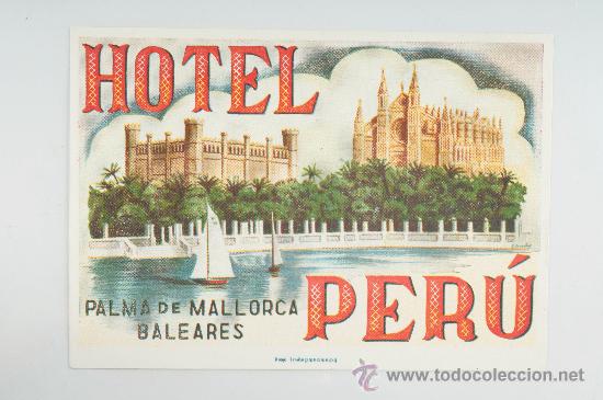 Etiquetas antiguas: Etiqueta de Hotel - Hotel Per&uacute; (Palma de Mallorca - Baleares)