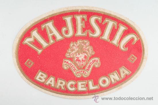 Etiquetas antiguas: Etiqueta de Hotel - Hotel Majestic (Barcelona)