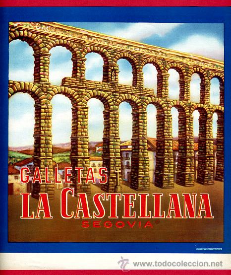 Etiquetas antiguas: ETIQUETA CARTEL GALLETAS LA CASTELLANA ,SEGOVIA ACUEDUCTO , ORIGINAL, G1C