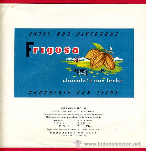 Old Labels: ETIQUETA CARTEL CHOCOLATES FRIGOSA , CON LECHE, POSADAS CORDOBA , PUBLICIDAD, ORIGINAL, G26