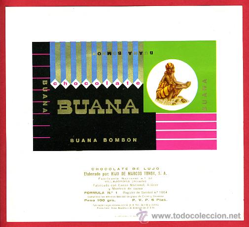 Alte Etiketten: ETIQUETA CARTEL CHOCOLATES, BUANA , BOMBON , VILLAJOYOSA ALICANTE , PUBLICIDAD, ORIGINAL, G47
