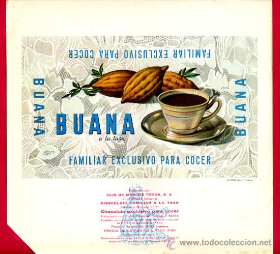 Alte Etiketten: ETIQUETA CARTEL CHOCOLATES, BUANA , PARA COCER , VILLAJOYOSA ALICANTE , PUBLICIDAD, ORIGINAL, G48