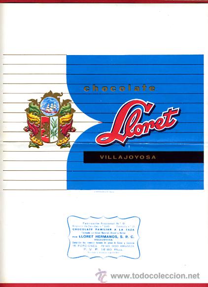 Alte Etiketten: ETIQUETA CARTEL CHOCOLATES, LLORET , VILLAJOYOSA ALICANTE , PUBLICIDAD, ORIGINAL, G79