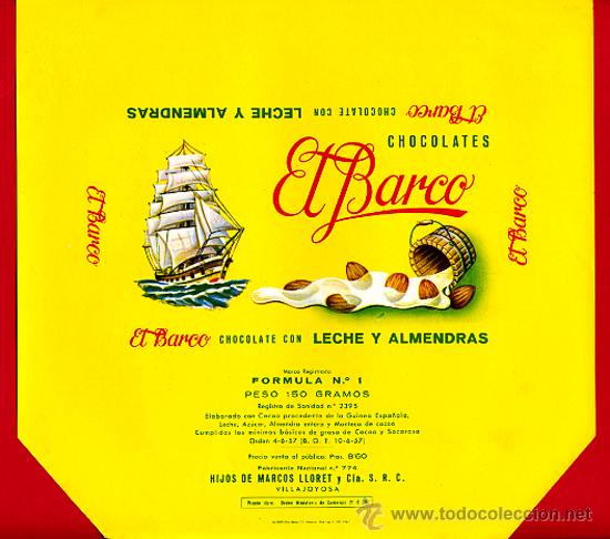 Etichette antiche: ETIQUETA CARTEL CHOCOLATES, EL BARCO LECHE ALMEND, VILLAJOYOSA ALICANTE , PUBLICIDAD, ORIGINAL, G103