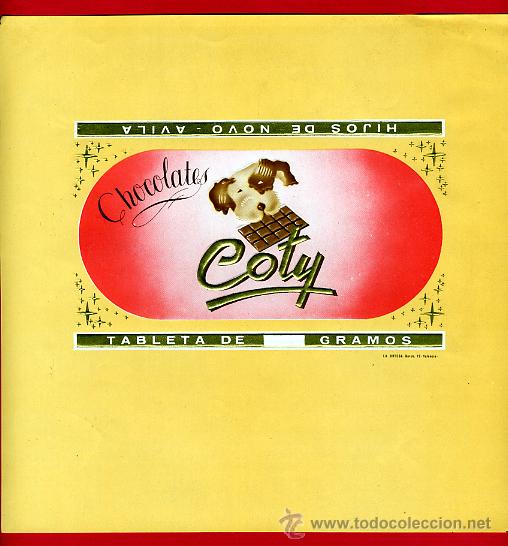 Etichette antiche: ETIQUETA CARTEL CHOCOLATES, COTY , PERRITO , HIJOS DE NOVO , AVILA , ORIGINAL, G153