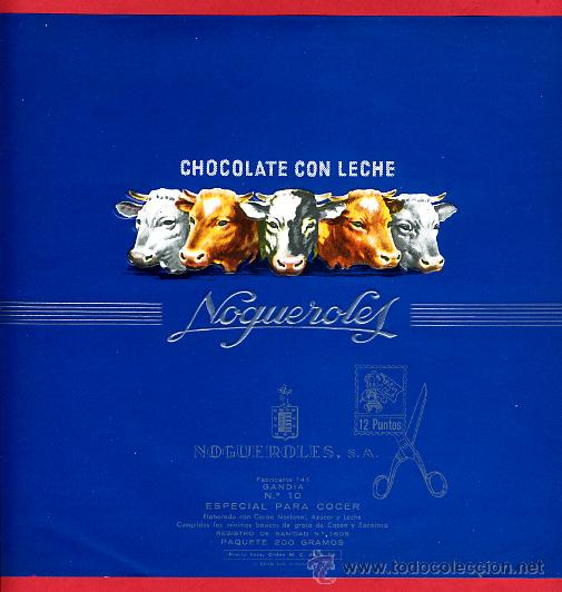 Etichette antiche: ETIQUETA CARTEL CHOCOLATES, NOGUEROLES PARA COCER PUNTOS, GANDIA VALENCIA , ORIGINAL, G177