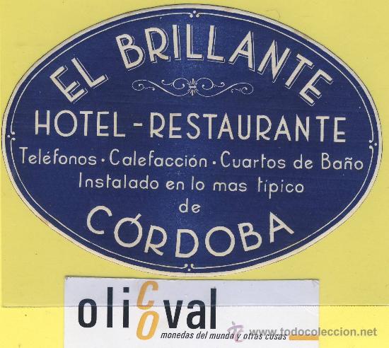 Etiquetas antiguas: Etiqueta hotel - Hotel El Brillante - la primera -cordoba . espa&ntilde;a -oval 115 mm
