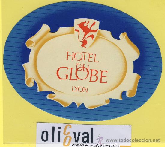Etiquetas antiguas: Etiqueta hotel -hotel du globe lyon -france -oval -