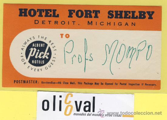 Etiquetas antiguas: Etiqueta hotel - hotel  fort shelby -detrit -michigan usa. 126 x 67 mm Personalizado