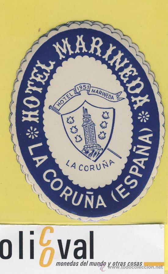 Etiquetas antiguas: ETIQUETA HOTEL- hotel marineda - la coru&ntilde;a - espa&ntilde;a-.-90 mm.