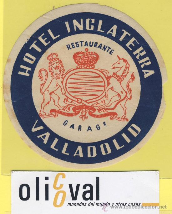 Etiquetas antiguas: ETIQUETA HOTEL- INGLATERRA VALLADOLID -.110 mm