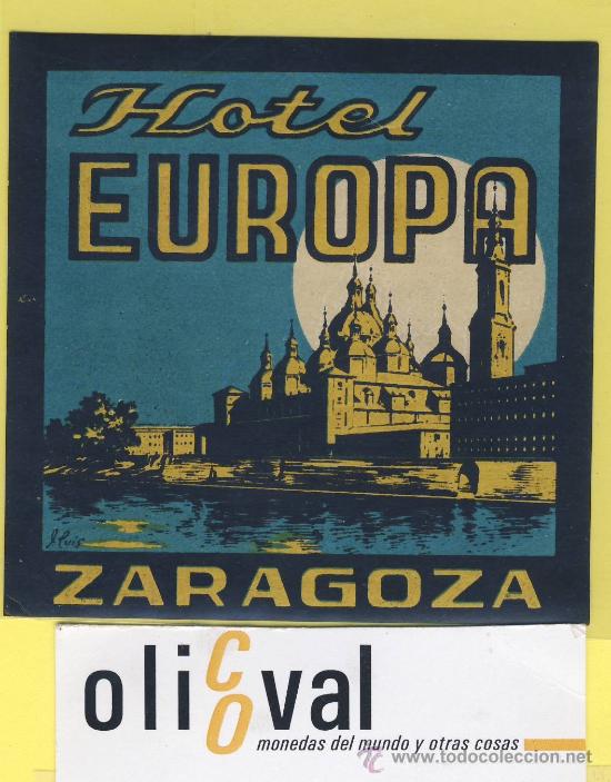 Etiquetas antiguas: ETIQUETA HOTEL- hotel Europa Zaragoza- 88 x 85 mm - espa&ntilde;a-