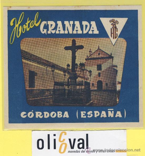 Etiquetas antiguas: ETIQUETA HOTEL GRANADA CORDOBA ESPA&Ntilde;A- 115 x 100 mm