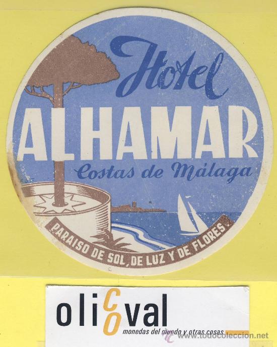 Etiquetas antiguas: ETIQUETA  HOTEL- hotel alhambra - malaga - espa&ntilde;a--100 mm -