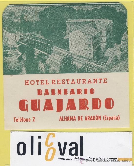 Etiquetas antiguas: Etiqueta Hotel-hotel balneario guajardo -alhama de arag&oacute;n -zaragoza- espa&ntilde;a-  83 x 80 mm