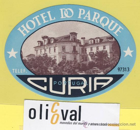 Etiquetas antiguas: ETIQUETA  HOTEL-  hotel do parque -curia- -caldelas-Portugal -118 mm