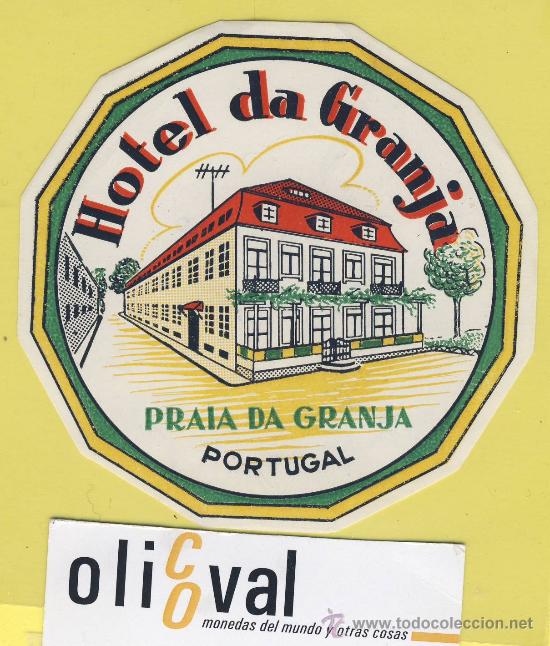 Etiquetas antiguas: ETIQUETA  HOTEL- hotel da granja    - praia da granja     -Portugal - 95   mm -