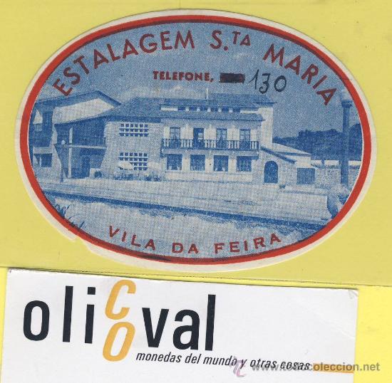 Etiquetas antiguas: ETIQUETA  HOTEL-  estalagem sta.maria - vila da feira  -Portugal -  128 mm -