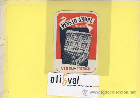 Etiquetas antiguas: ETIQUETA  HOTEL- pensao andre -viseu . -Portugal -  68 x 98 mm -