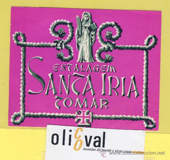 Etiquetas antiguas: ETIQUETA  HOTEL- estalagem  santa iria  tomar . -Portugal -  120 x 95 mm -
