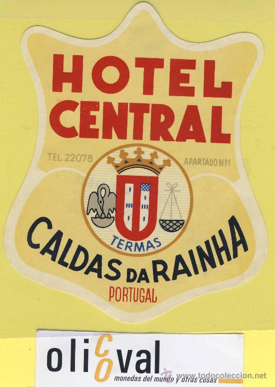 Etiquetas antiguas: ETIQUETA HOTEL- Hotel Central -termas caldes da rainha . -Portugal - 120 x 10mm -