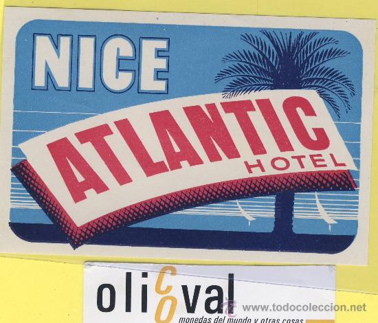Etiquetas antiguas: ETIQUETA  HOTEL-nice atlantic -francia  - 116 x 78  mm
