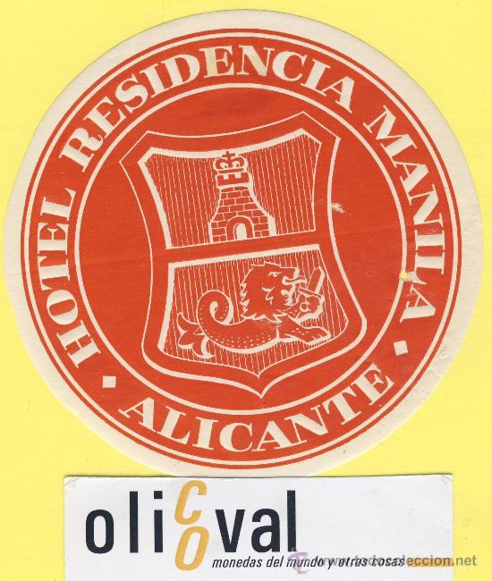 Etiquetas antiguas: ETIQUETA HOTEL- Alicante - hotel residencia manila 95 mm