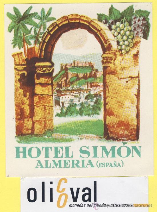 Etiquetas antiguas: ETIQUETA HOTEL- Almeria -Hotel simon almeria -105 x 90 mm