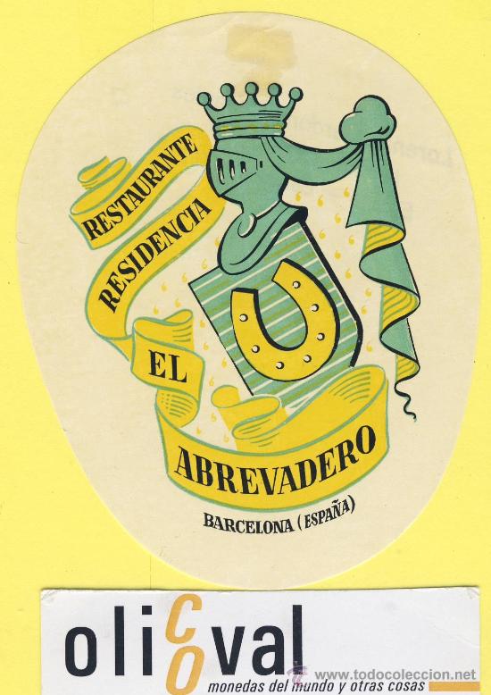 Etiquetas antiguas: ETIQUETA HOTEL- Barcelona - residencia el abrevadero -barcelona 100 mm