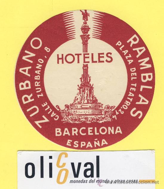 Etiquetas antiguas: ETIQUETA  HOTEL- Barcelona  - hotel zurbano ramblas        -barcelona   - 80  mm