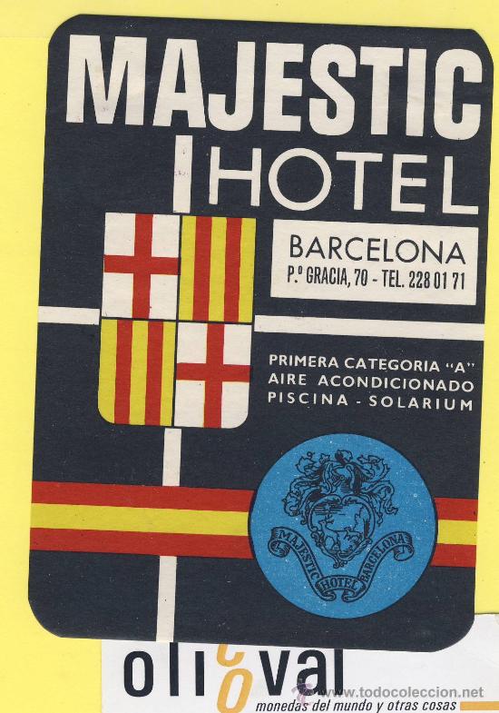 Etiquetas antiguas: ETIQUETA  HOTEL- Barcelona  - hotel  majestic  -barcelona   -89 x 120 mm