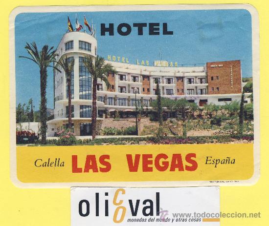 Etiquetas antiguas: ETIQUETA HOTEL- Barcelona - hotel las vegas - calella -seis barral -130 x 95 mm
