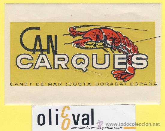 Etiquetas antiguas: ETIQUETA HOTEL- Barcelona - hotel can carques - canet de mar - 115 x 75 mm