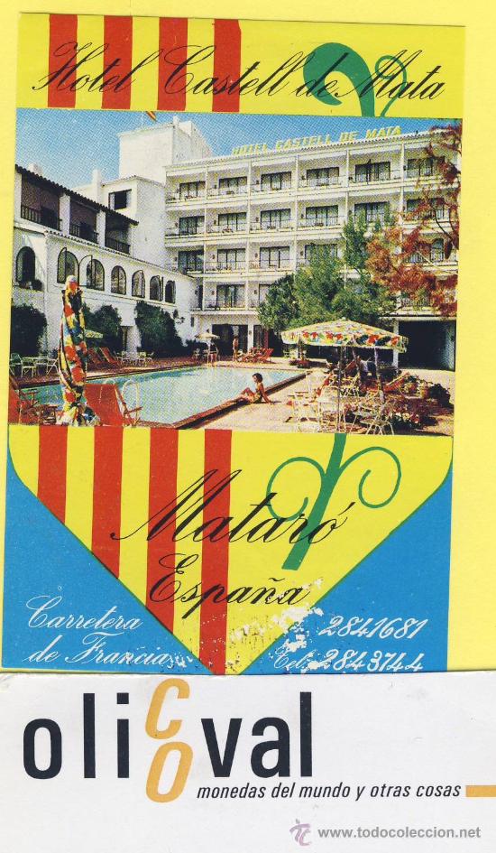 Etiquetas antiguas: ETIQUETA HOTEL- Barcelona - hotel castell de mata -mataro - 95 x 67 -mm