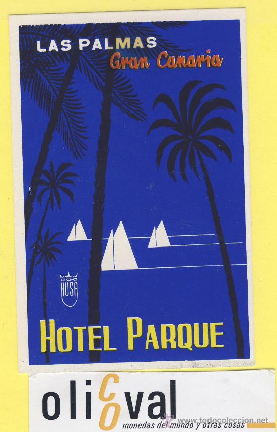 Etiquetas antiguas: ETIQUETA HOTEL- canarias - hotel Parque -las palmas de gran canaria- 113 x 75 -mm