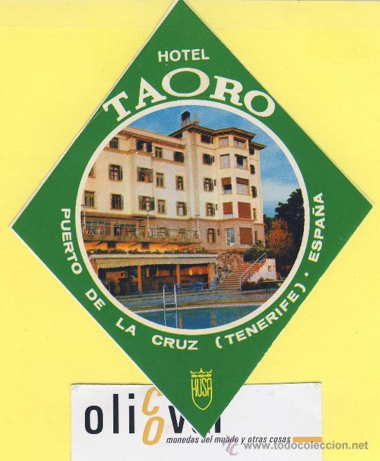 Etiquetas antiguas: ETIQUETA  HOTEL- canarias  - hotel  taoro   -tenerife -puerto de la cruz - 138 x 114   mm