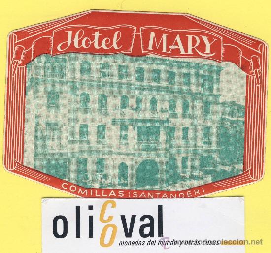 Etiquetas antiguas: ETIQUETA HOTEL-Cantabria-Hotel mary -comillas - santander .troquel 100 x 72 mm