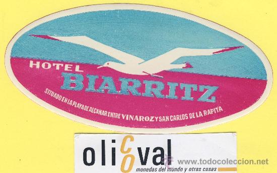 Etiquetas antiguas: ETIQUETA  HOTEL-Castellon -Hotel biarriz  - vinaroz - san carlos de la rapita -  castellon  130  mm