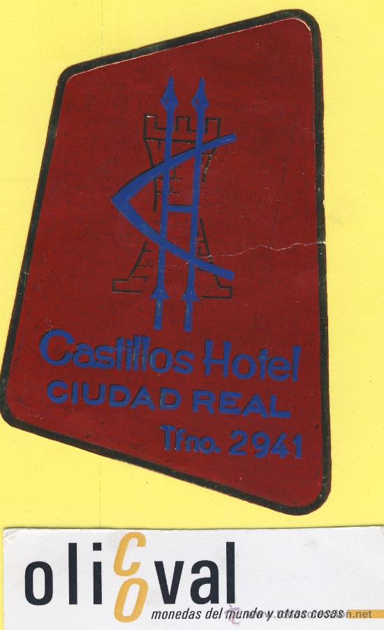 Etiquetas antiguas: ETIQUETA HOTEL-Ciudad real - castillo hotel - ciudad real - 85 mm