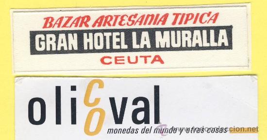 Etiquetas antiguas: ETIQUETA HOTEL-Ceuta - hotel la muralla - Ceuta 20 x 75 mm -