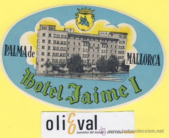 Etiquetas antiguas: ETIQUETA HOTEL-Mallorca - Hotel jaime I - palma de mallorca 138 mm