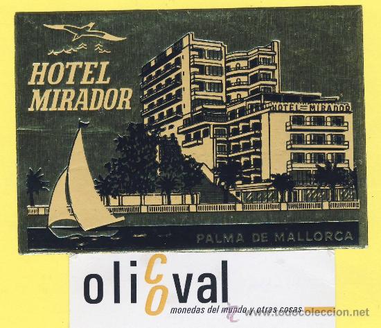 Etiquetas antiguas: ETIQUETA  HOTEL-Mallorca - hotel  miramar  - palma de mallorca 112  mm