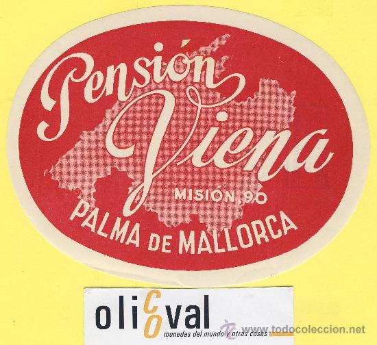 Etiquetas antiguas: ETIQUETA  HOTEL-Mallorca - hotel pension viana - palma de mallorca 135 mm-