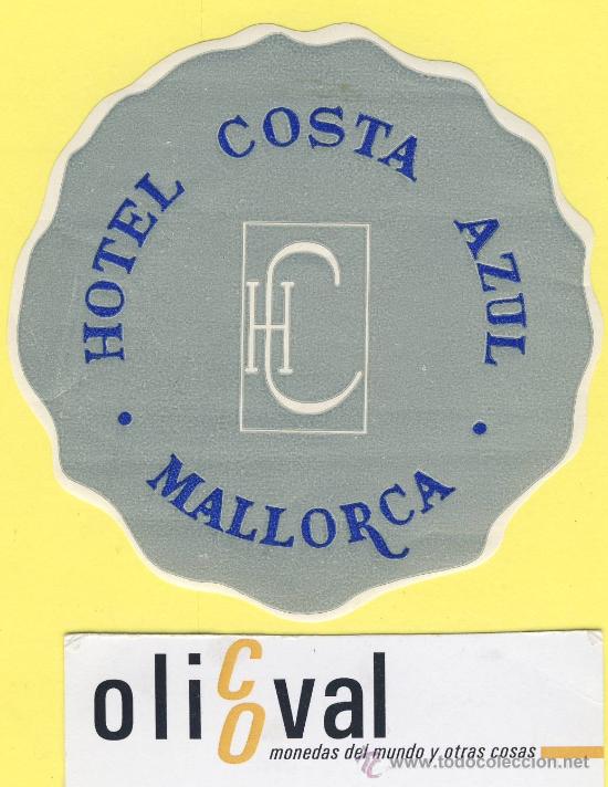 Etiquetas antiguas: ETIQUETA HOTEL-Mallorca - hotel costa azul - 85 mm-