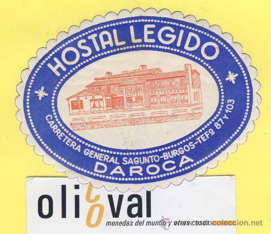 Etiquetas antiguas: ETIQUETA  HOTEL- Zaragoza -hostal legido -daroca - 90 mm