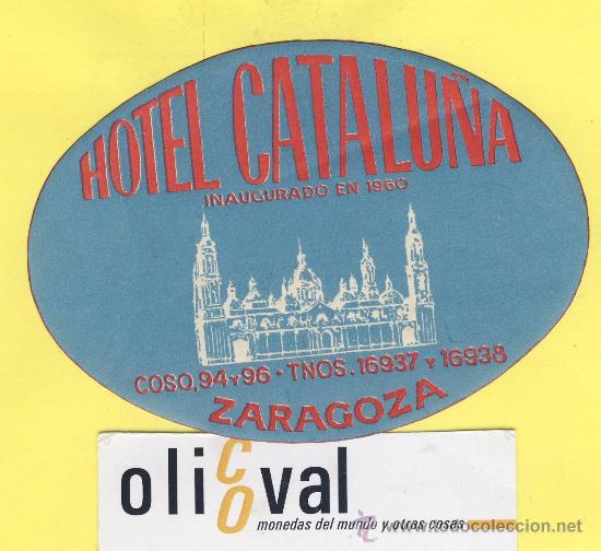 Etiquetas antiguas: ETIQUETA  HOTEL- Zaragoza -hotel  catalu&ntilde;a  - azul-       -zaragoza  troquel -105 mm