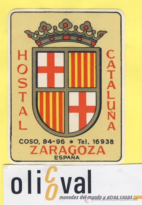 Etiquetas antiguas: ETIQUETA  HOTEL- zaragoza  - hostal catalu&ntilde;a  -   - .-zaragoza- 62 x 80   mm