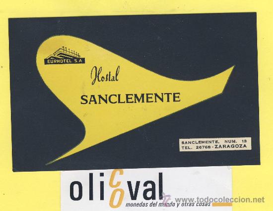 Etiquetas antiguas: ETIQUETA  HOTEL- zaragoza  - hotel  sanclemente-zaragoza (tarjeta )-118 x 72mm